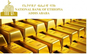 البنك الوطني الإثيوبي يعلن عن قرار شراء الذهب بسعر يفوق 35٪ من سعر سوق الذهب العالمية