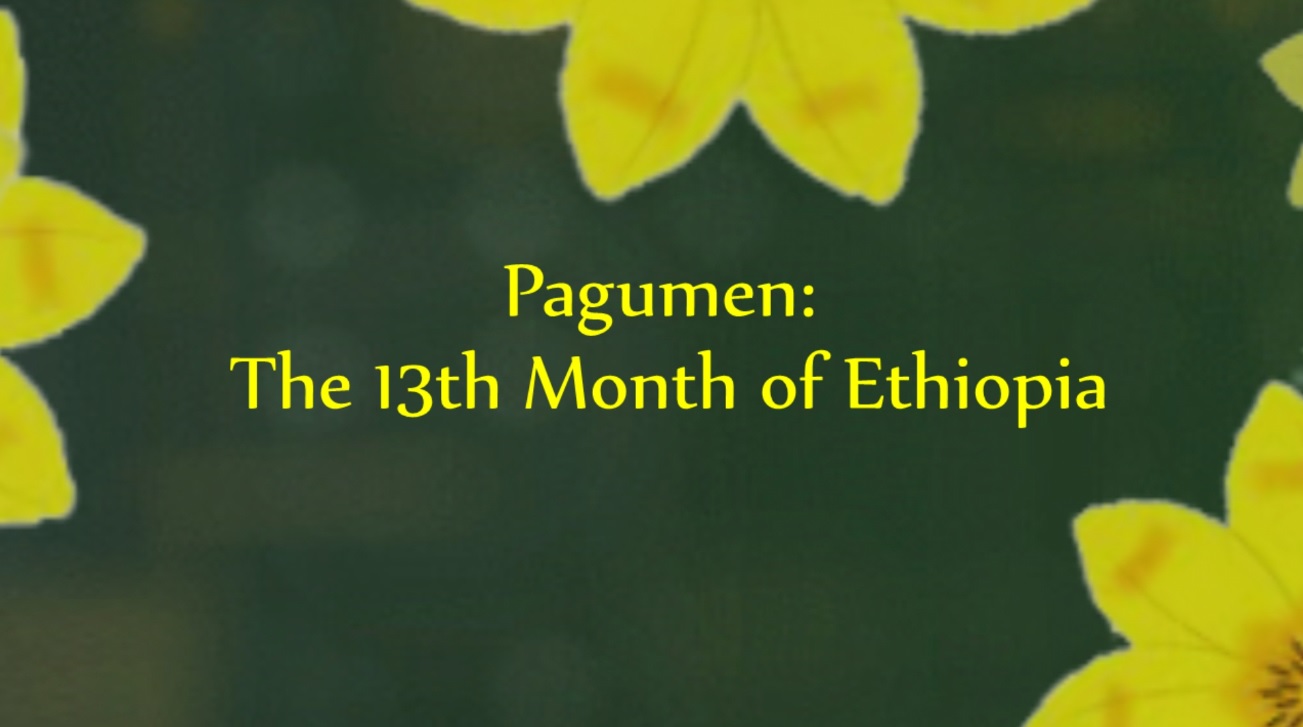 pagumen-the-13th-month-of-ethiopia-ena-english-ena
