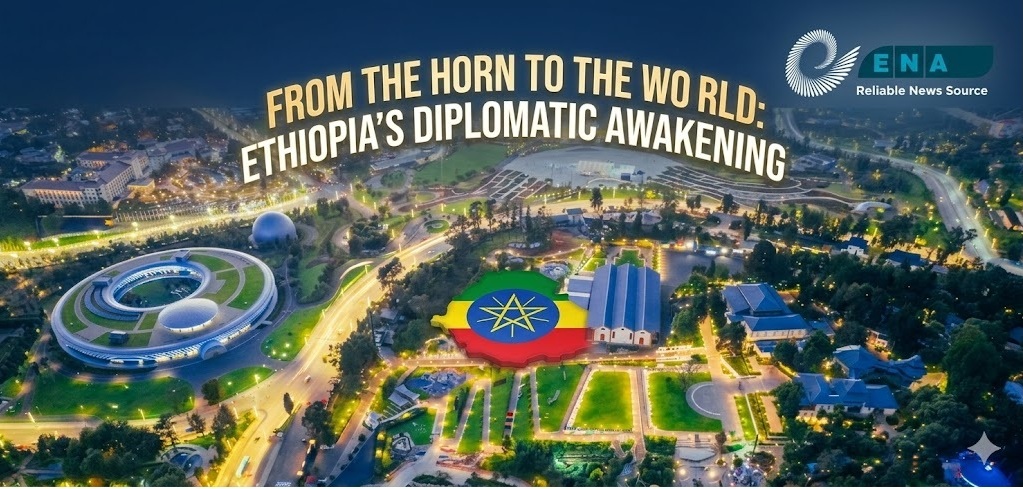 From the Horn to the World: Ethiopia’s Diplomatic Awakening