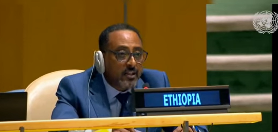 Ethiopia’s position on the Nile is anchored in Int'l principle of equitable, reasonable utilization: Ethiopia’s Deputy Permanent Representative to the UN, Ambassador Yoseph Kassaye